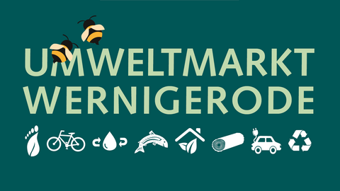 Schriftzug Umweltmarkt Wernigerode mit Bienen und Symbolen für Natur, Mobilität und Recycling.